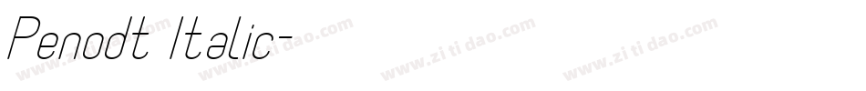 Penodt Italic字体转换